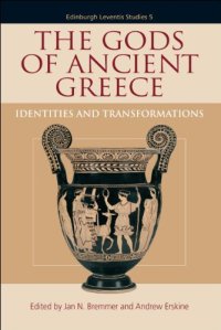 cover of the book The Gods of Ancient Greece: Identities and Transformations (Edinburgh Leventis Studies)