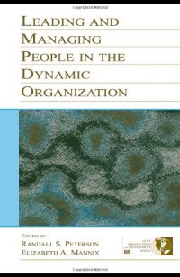 cover of the book Leading and Managing People in the Dynamic Organization (Series in Organization and Management)