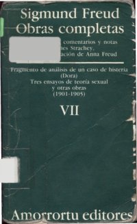 cover of the book Obras Completas: Fragmentos de analisis de un caso de histeria y otras obras (vol. 7)