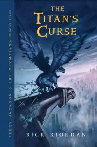 cover of the book The Titan's Curse (Percy Jackson and the Olympians, Book 3)