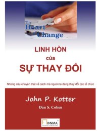 cover of the book Linh hồn của sự thay đổi (The Heart of Change)