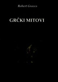 cover of the book Grčki mitovi