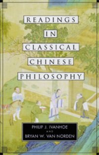 cover of the book Readings in Classical Chinese Philosophy