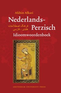 cover of the book Nederlands-Perzisch Idioomwoordenboek (Dutch Edition)