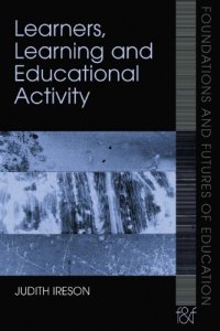 cover of the book Educational Activity and the Psychology of Learning: Connecting Individual and Social Aspects of Learning and Development (Foundations and Futures of Education)