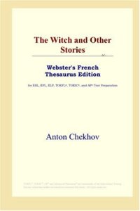 cover of the book The Witch and Other Stories (Webster's French Thesaurus Edition)