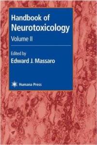 cover of the book Handbook of Neurotoxicology, Volume 2