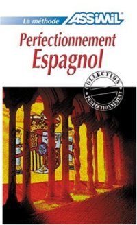 cover of the book Perfectionnement Espagnol Assimil