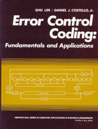 cover of the book Error Control Coding: Fundamentals and Applications (Prentice-Hall Computer Applications in Electrical Engineering Series)