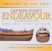 cover of the book Captain Cook's Endeavor (Anatomy of the Ship)