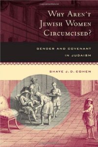 cover of the book Why Aren't Jewish Women Circumcised?: Gender and Covenant in Judaism