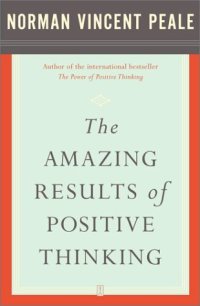 cover of the book The Amazing Results of Positive Thinking