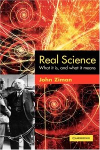 cover of the book Real Science: What it Is and What it Means