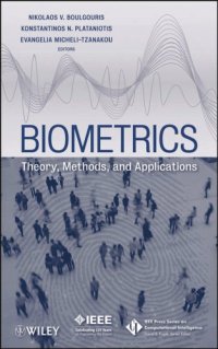 cover of the book Biometrics: Theory, Methods, and Applications (IEEE Press Series on Computational Intelligence)