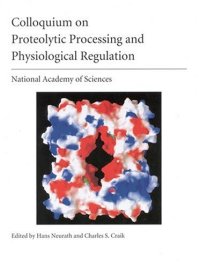 cover of the book (NAS Colloquium) Proteolytic Processing and Physiological Regulation