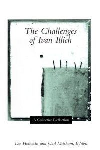 cover of the book The Challenges of Ivan Illich: A Collective Reflection