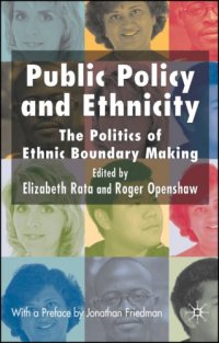 cover of the book Public Policy and Ethnicity: The Politics of Ethnic Boundary Making