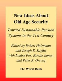 cover of the book New Ideas About Old Age Security: Toward Sustainable Pension Systems in the 21st Century