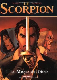 cover of the book Le Scorpion, tome 1 : La Marque du Diable