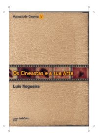 cover of the book Manuais de Cinema IV Os Cineastas e a sua arte