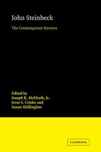 cover of the book John Steinbeck: The Contemporary Reviews (American Critical Archives)