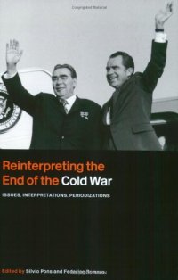 cover of the book Reinterpreting the End of the Cold War: Issues, Interpretations, Periodizations (Cass Series: Cold War History)