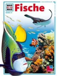 cover of the book Was ist was?, Bd.41: Fische
