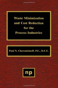 cover of the book Waste Minimization and Cost Reduction for the Process Industries