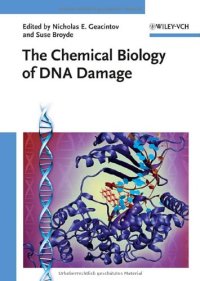 cover of the book The Chemical Biology of DNA Damage