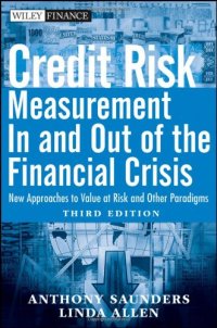 cover of the book Credit Risk Management In and Out of the Financial Crisis: New Approaches to Value at Risk and Other Paradigms (Wiley Finance)