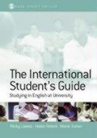 cover of the book The International Student's Guide: Studying in English at University (Sage Study Skills Series)