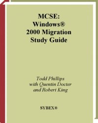 cover of the book MCSE: Windows 2000 Migration Study Guide (Exam 70-222)