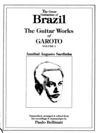 cover of the book The Guitar Works of Garoto, Vol. 1 (Guitar Scores)