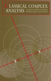 cover of the book Classical Complex Analysis (Jones and Bartlett Books in Mathematics and Computer Science)