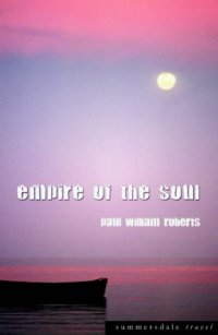 cover of the book Empire of the Soul (Summersdale Travel)