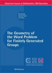 cover of the book The geometry of the word problem for finitely generated groups