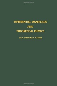 cover of the book Differential manifolds and theoretical physics, Volume 116