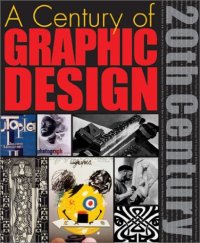 cover of the book A Century of Graphic Design