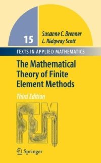 cover of the book The mathematical theory of finite element methods