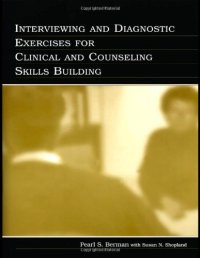 cover of the book Interviewing and Diagnostic Exercises for Clinical and Counseling Skills Building