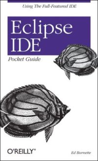 cover of the book Eclipse IDE Pocket Guide