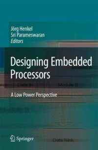 cover of the book Designing Embedded Processors: A Low Power Perspective