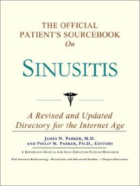 cover of the book The Official Patient's Sourcebook on Sinusitis