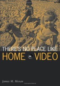 cover of the book There's No Place Like Home Video (Visible Evidence)