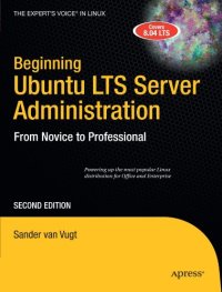 cover of the book Beginning Ubuntu LTS Server Administration: From Novice to Professional, Second Edition (Expert's Voice in Linux)