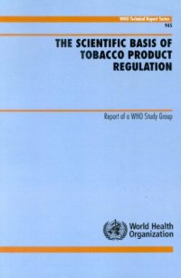 cover of the book Scientific Basis of Tobacco Product Regulation (Technical Report Series) (Technical Report Series)