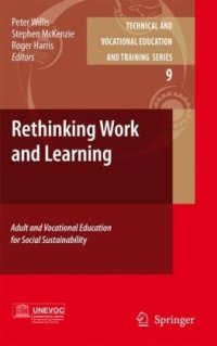 cover of the book Rethinking Work and Learning: Adult and Vocational Education for Social Sustainability