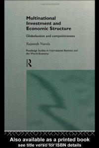 cover of the book Multinational Investment and Economic Structure: Globalization and Competitiveness (Routledge Studies in International Business and the World , 2)