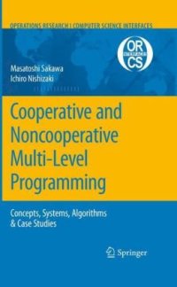 cover of the book Cooperative and Noncooperative Multi-Level Programming