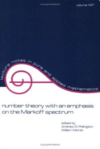 cover of the book Number Theory with an Emphasis on the Markoff Spectrum